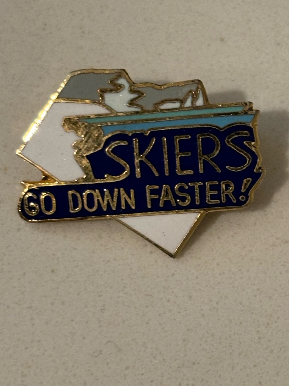 Vintage 80’s SKIERS GO DOWN FASTER Souvenir Pin Colorado Enamel Gold Blue White